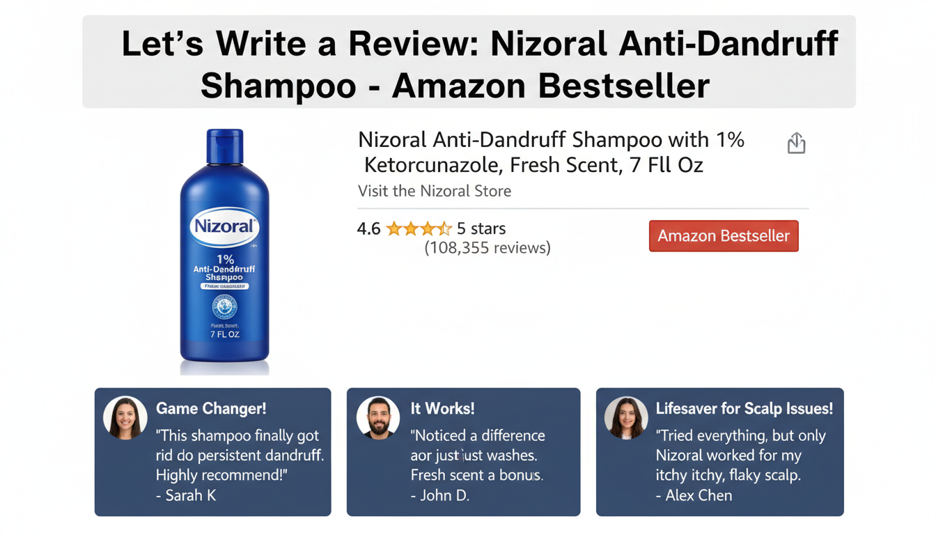 Illustration for blog section about: Let's write a review about Nizoral Anti-Dandruff Shampoo with 1